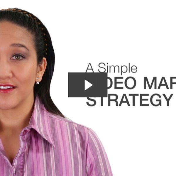 A Simple Video Marketing Strategy