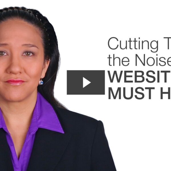 Cutting Through the Noise Surrounding Website Must Haves